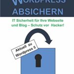 Wordpress absichern, IT Sicherheit